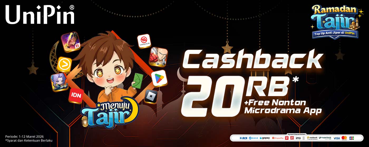 Menuju Tajir Bareng UniPin: Top Up Cashback 20Rb!